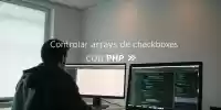 Controlar array de checkboxes con PHP